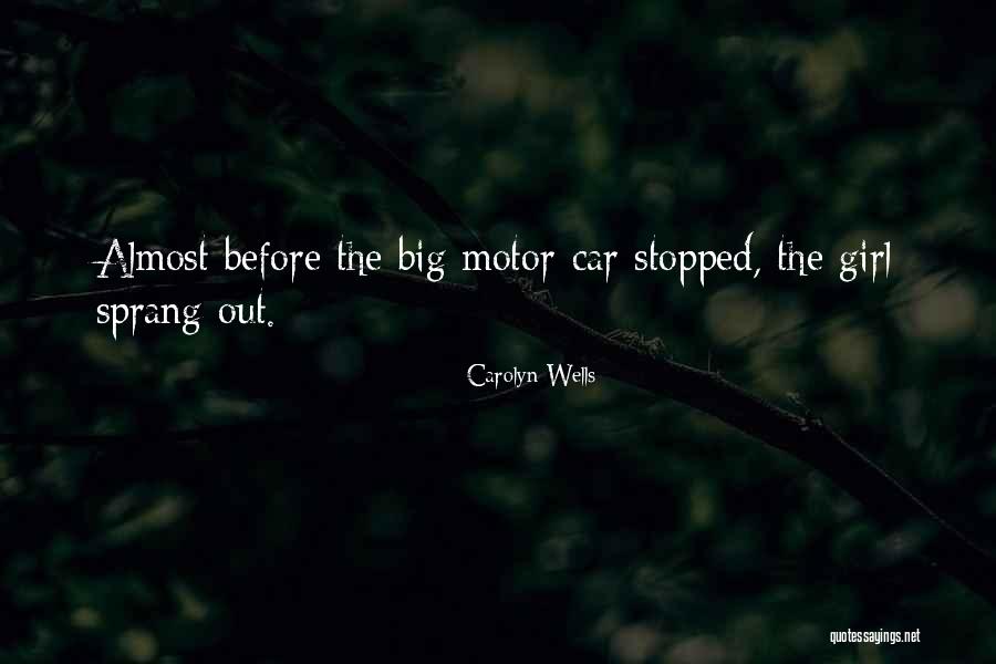 Car Girl Quotes By Carolyn Wells Car Girl Quotes By Carolyn Wells
