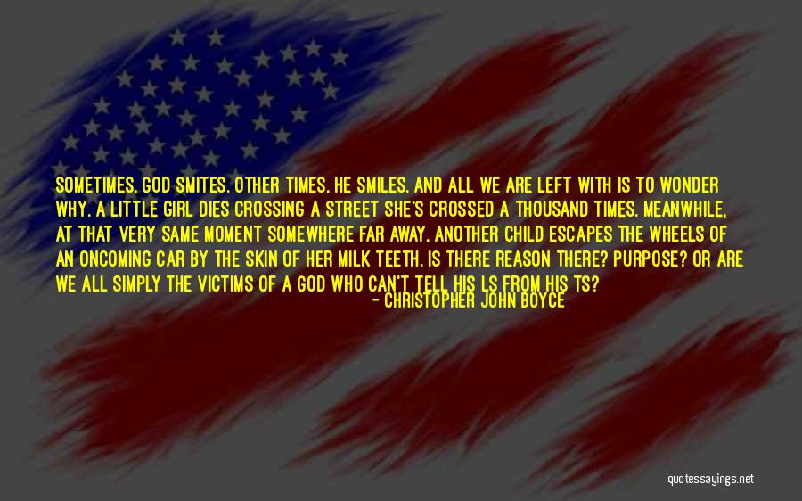 Car Girl Quotes By Christopher John Boyce Car Girl Quotes By Christopher John Boyce