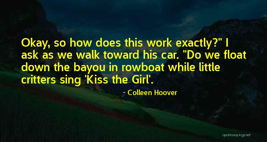 Car Girl Quotes By Colleen Hoover Car Girl Quotes By Colleen Hoover