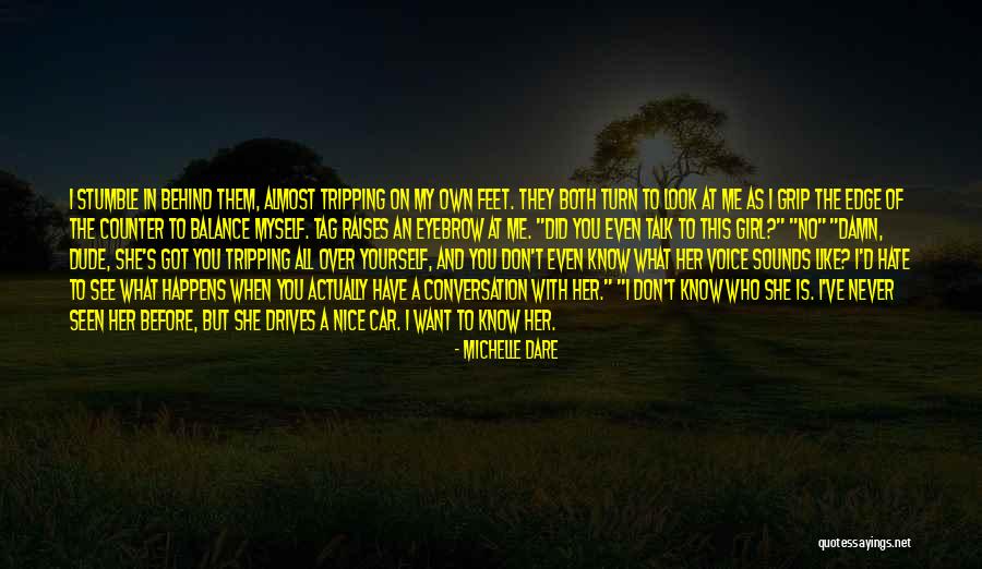 Car Girl Quotes By Michelle Dare Car Girl Quotes By Michelle Dare