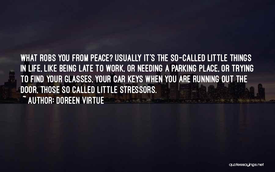 Car Keys Quotes By Doreen Virtue