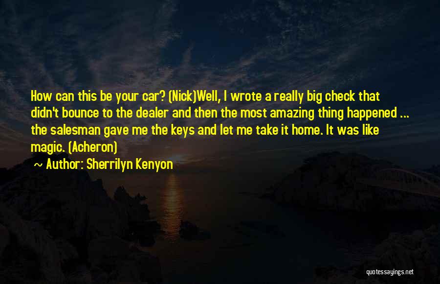 Car Keys Quotes By Sherrilyn Kenyon