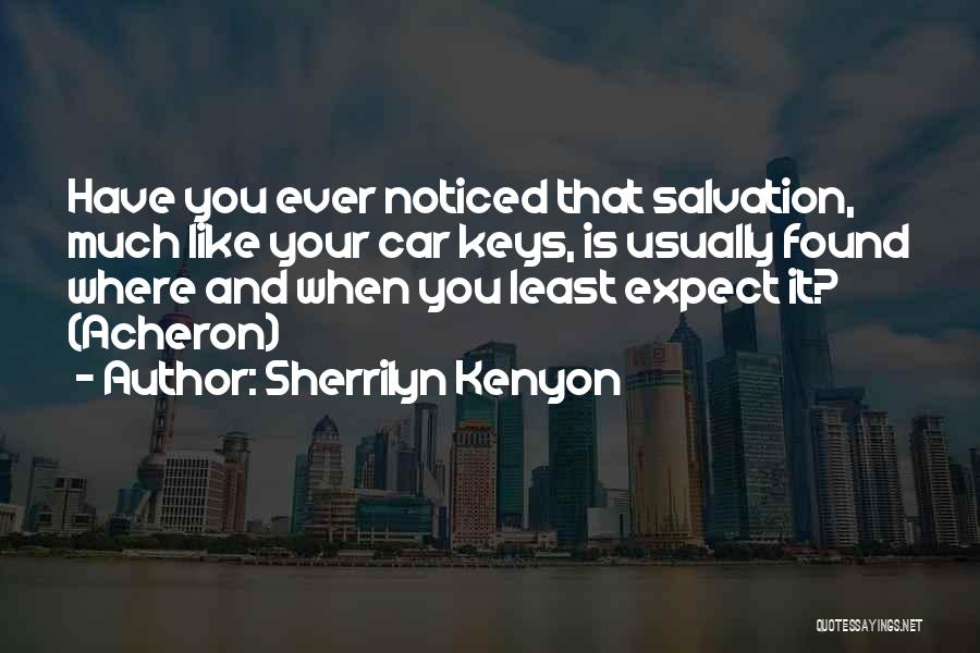 Car Keys Quotes By Sherrilyn Kenyon