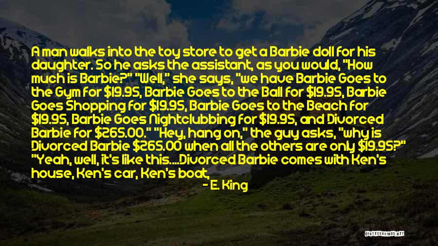 Car King Quotes By E. King Car King Quotes By E. King