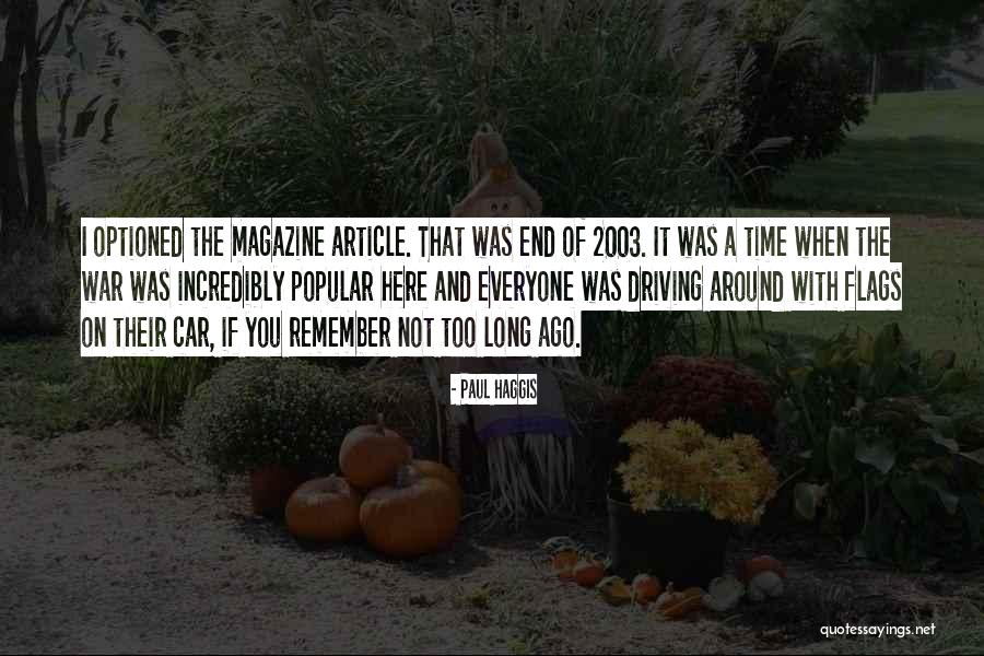 Car Magazine Quotes By Paul Haggis Car Magazine Quotes By Paul Haggis