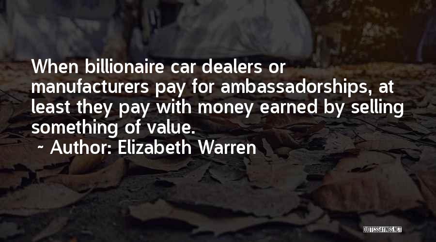 Car Manufacturers Quotes By Elizabeth Warren