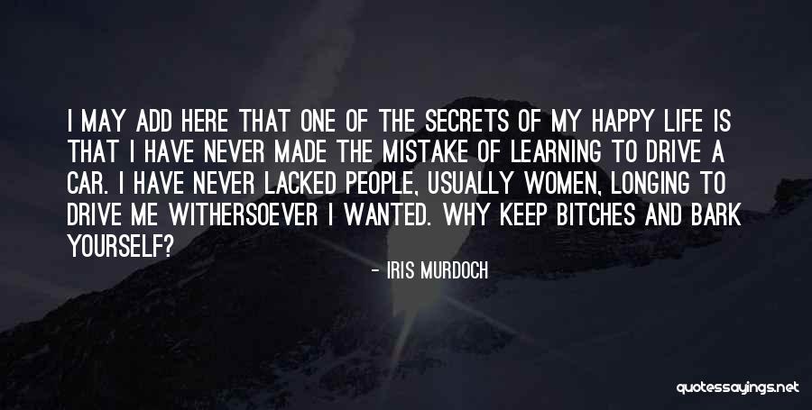 Car May Quotes By Iris Murdoch