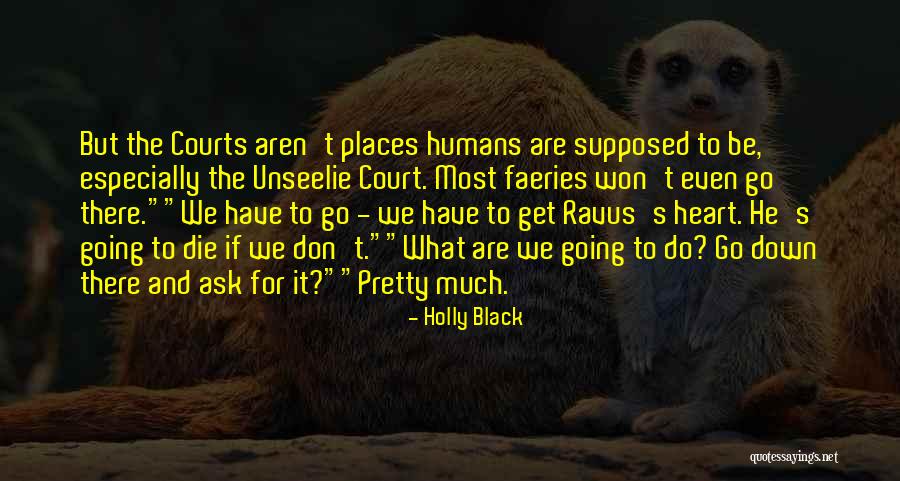 Car Mover Quotes By Holly Black Car Mover Quotes By Holly Black