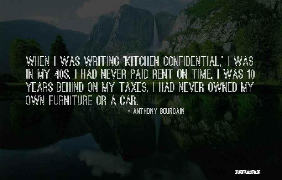 Car Owned Quotes By Anthony Bourdain