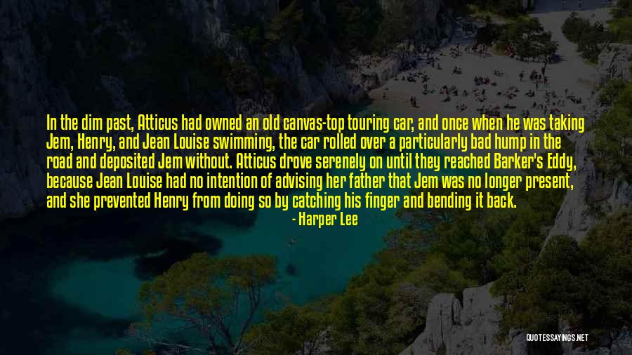 Car Owned Quotes By Harper Lee