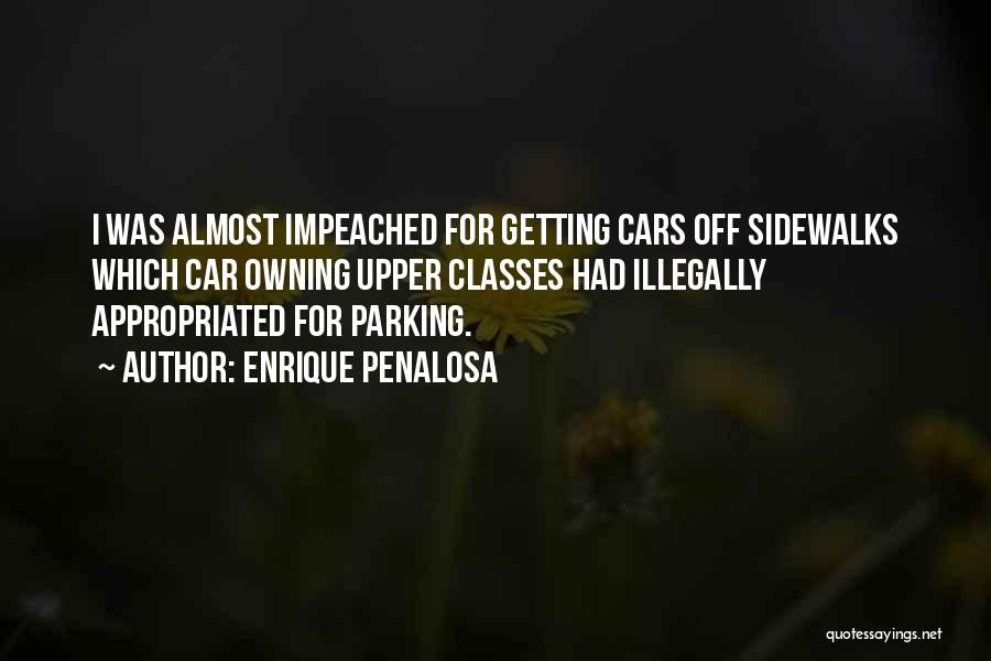 Car Owning Quotes By Enrique Penalosa