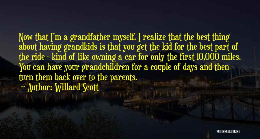 Car Owning Quotes By Willard Scott