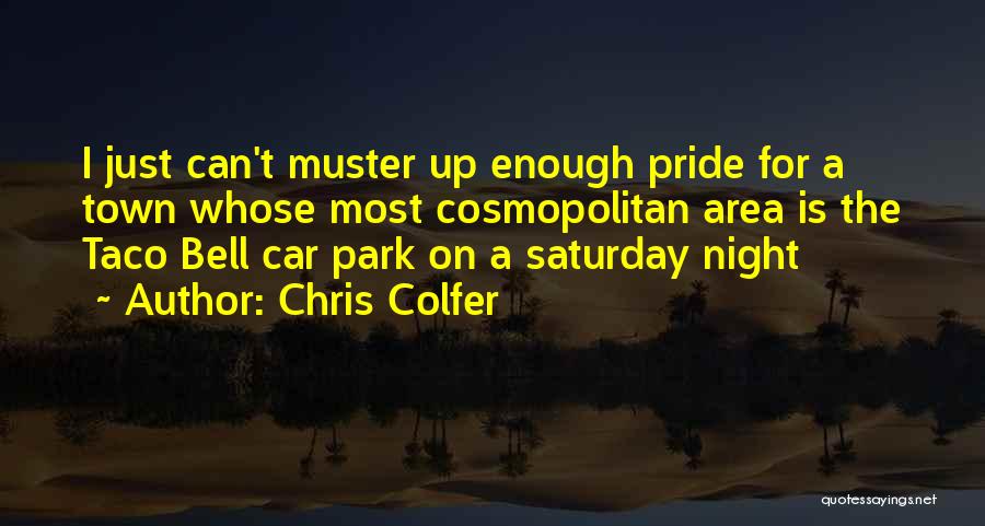 Car Park Quotes By Chris Colfer