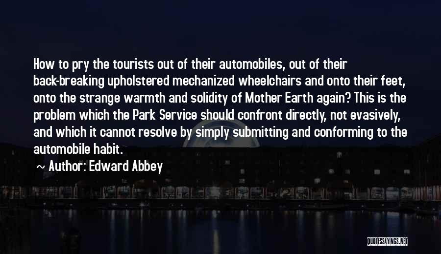 Car Park Quotes By Edward Abbey