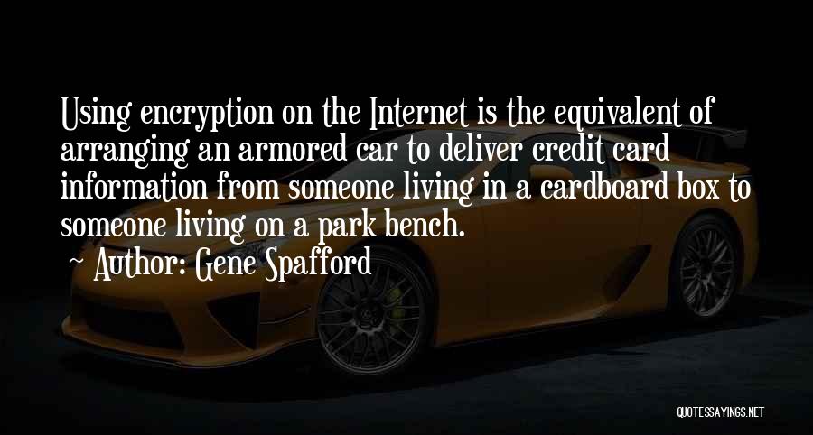 Car Park Quotes By Gene Spafford