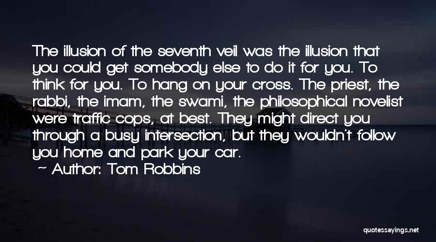 Car Park Quotes By Tom Robbins