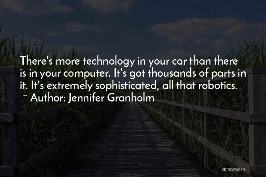 Car Parts Quotes By Jennifer Granholm