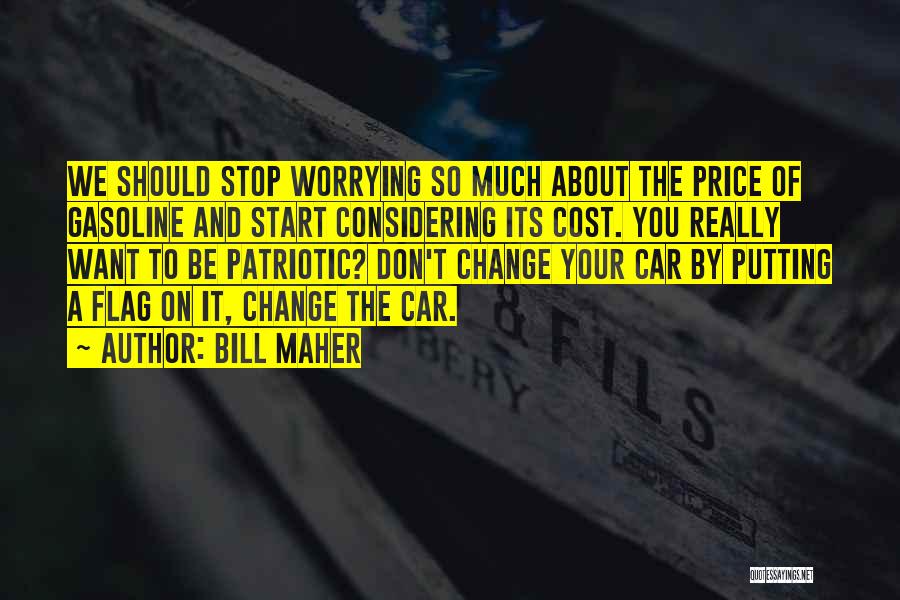 Car Prices Quotes By Bill Maher