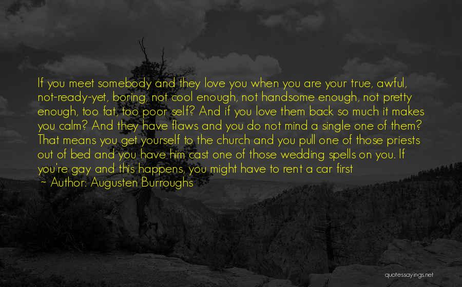 Car Rent Quotes By Augusten Burroughs