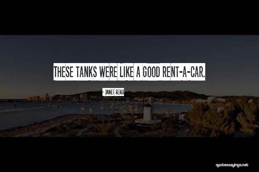 Car Rent Quotes By Janet Reno