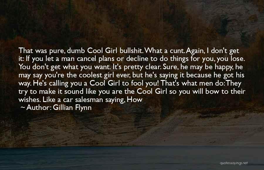 Car Salesman Quotes By Gillian Flynn