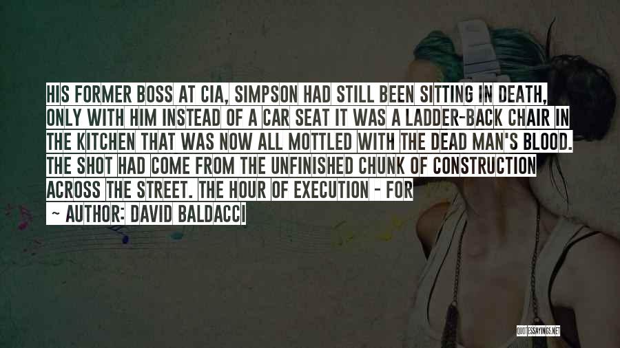 Car Seat Quotes By David Baldacci