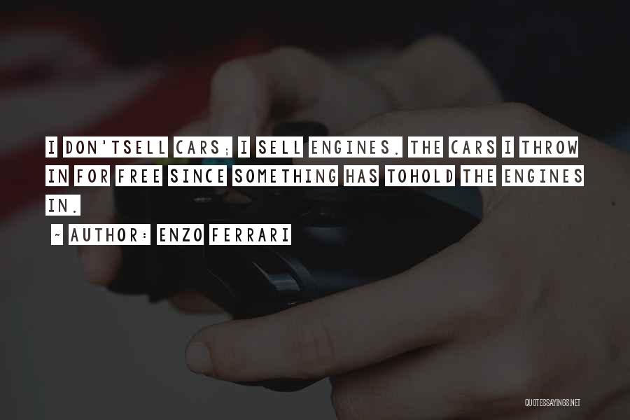 Car Sell Quotes By Enzo Ferrari