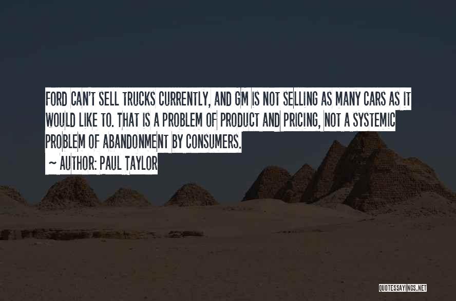 Car Sell Quotes By Paul Taylor