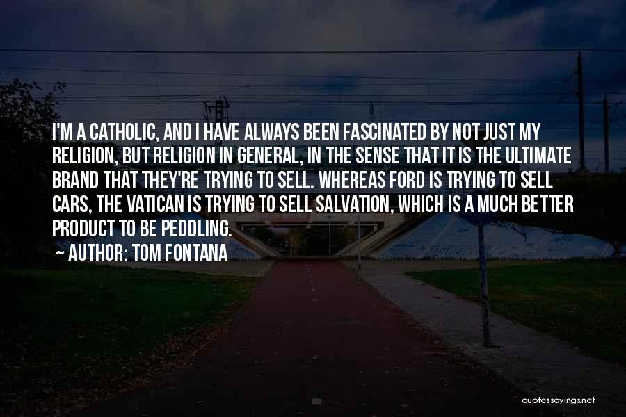 Car Sell Quotes By Tom Fontana