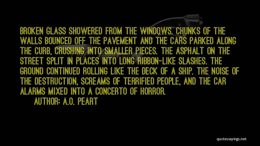 Car Ship Quotes By A.O. Peart