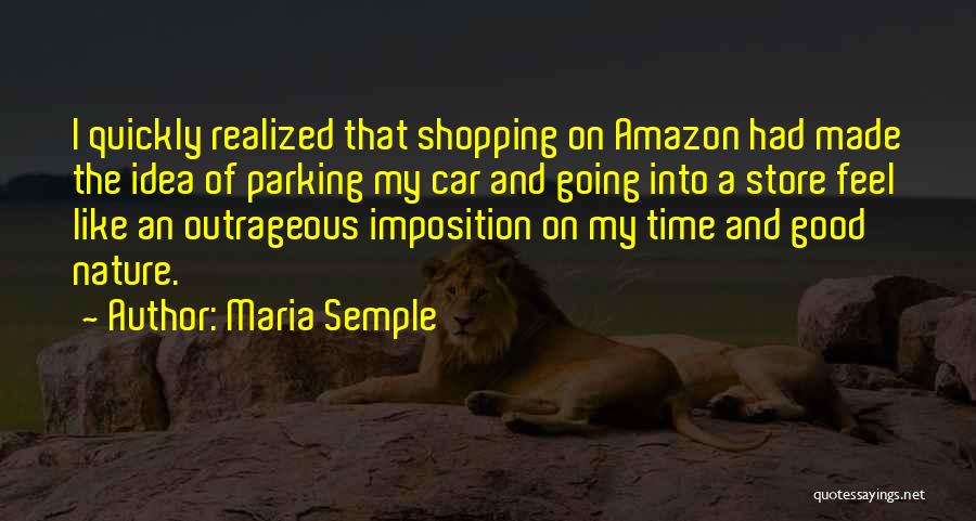 Car Shopping Quotes By Maria Semple