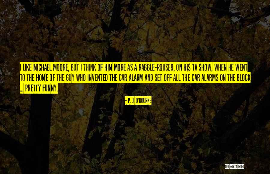 Car Show Quotes By P. J. O'Rourke Car Show Quotes By P. J. O'Rourke