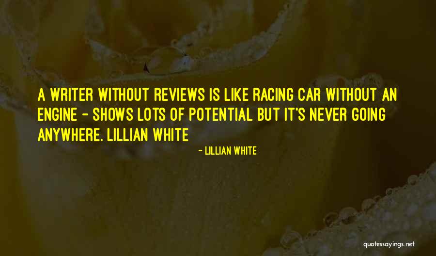 Car Shows Quotes By Lillian White