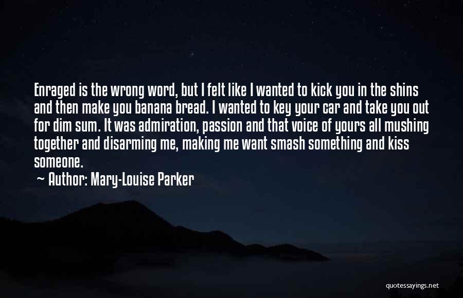 Car Smash Quotes By Mary-Louise Parker