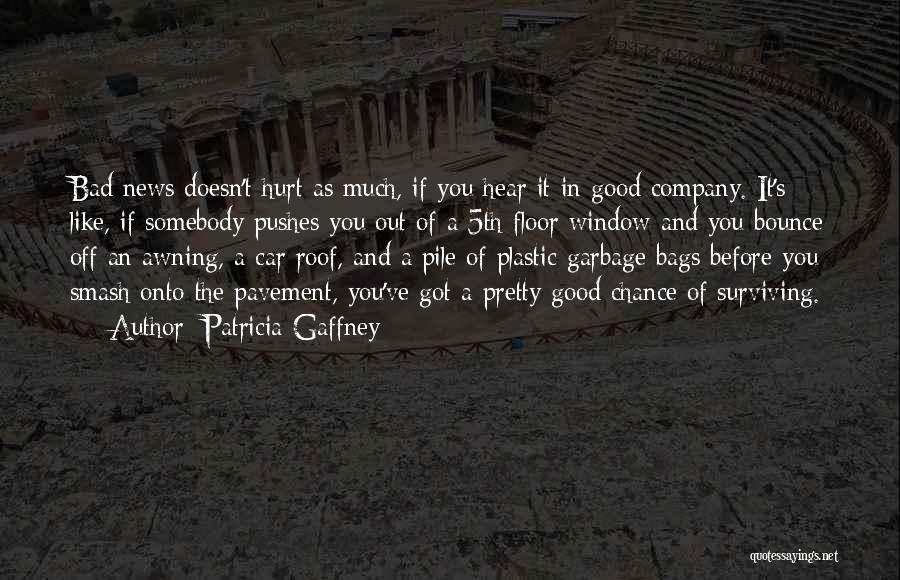 Car Smash Quotes By Patricia Gaffney