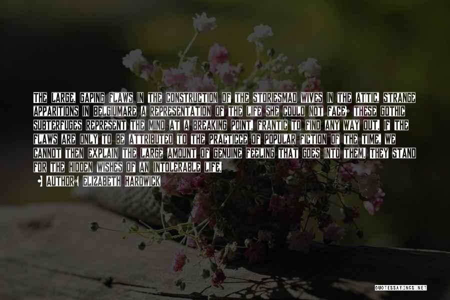 Car Stickering Quotes By Elizabeth Hardwick Car Stickering Quotes By Elizabeth Hardwick