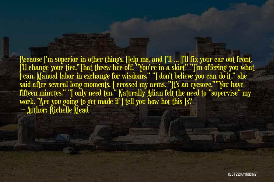 Car Tire Quotes By Richelle Mead