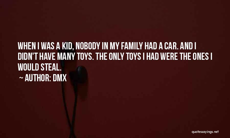 Car Toys Quotes By DMX