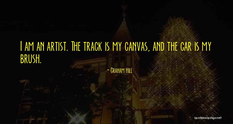 Car Track Quotes By Graham Hill Car Track Quotes By Graham Hill