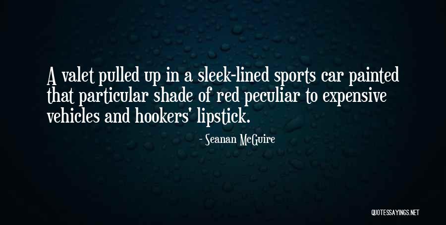 Car Valet Quotes By Seanan McGuire Car Valet Quotes By Seanan McGuire