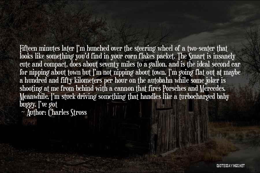 Car Wash Quotes By Charles Stross