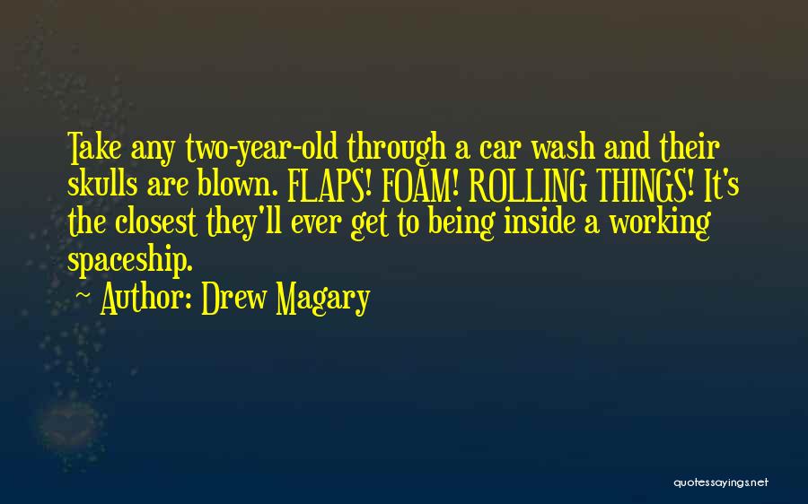 Car Wash Quotes By Drew Magary