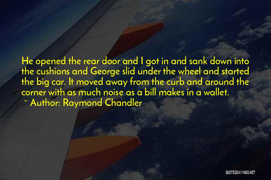 Car Wheel Quotes By Raymond Chandler