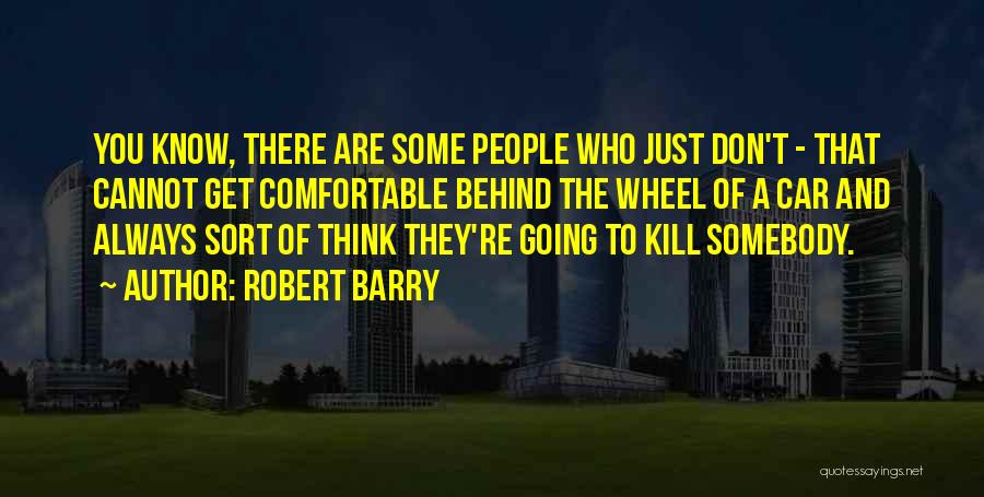 Car Wheel Quotes By Robert Barry