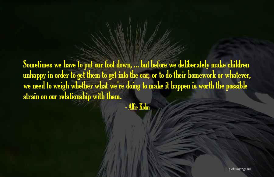 Car Worth Quotes By Alfie Kohn