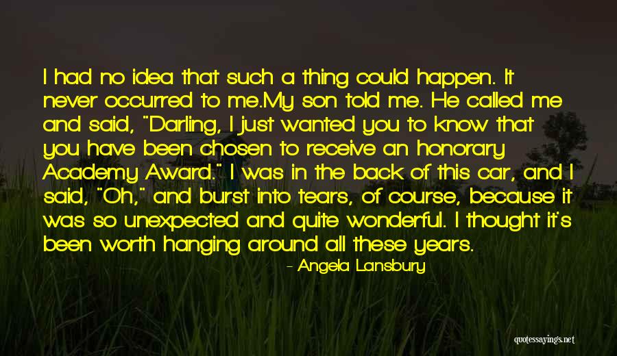 Car Worth Quotes By Angela Lansbury