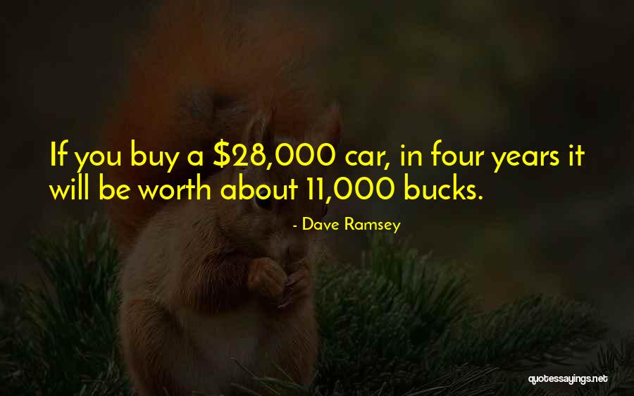 Car Worth Quotes By Dave Ramsey