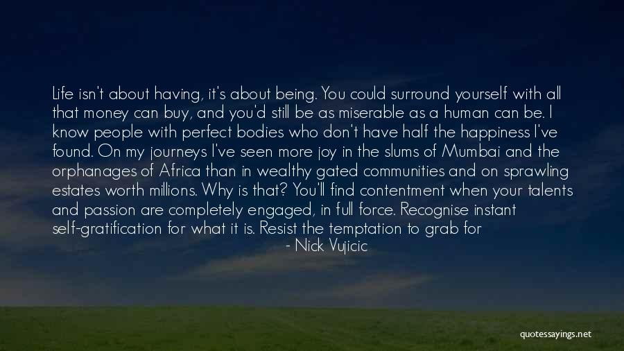 Car Worth Quotes By Nick Vujicic