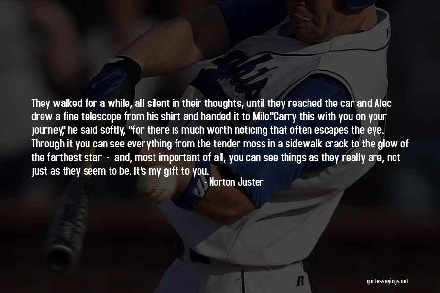 Car Worth Quotes By Norton Juster Car Worth Quotes By Norton Juster