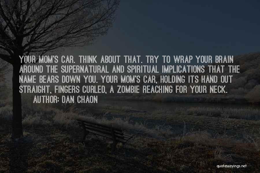 Car Wrap Quotes By Dan Chaon